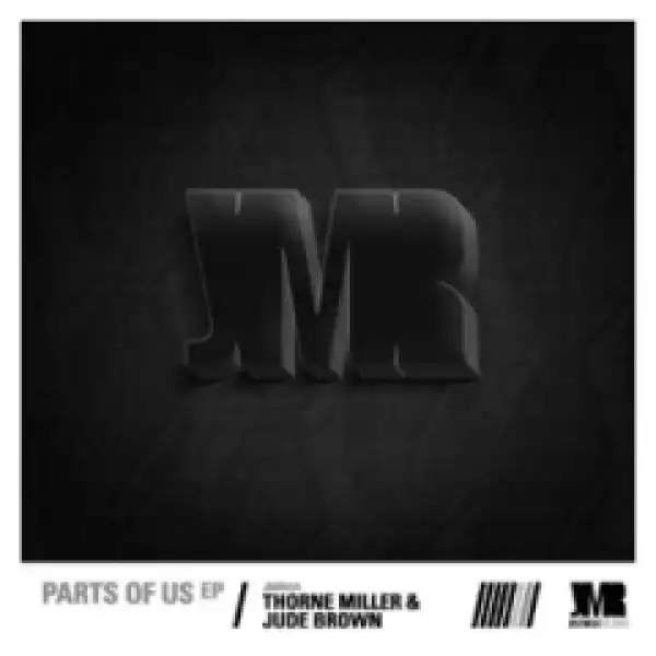 Thorne Miller X Jude Brown - Every Part Of Me